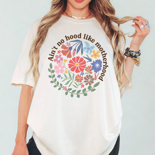 Ain't No Hood Like Mother Hood Graphic Tee
