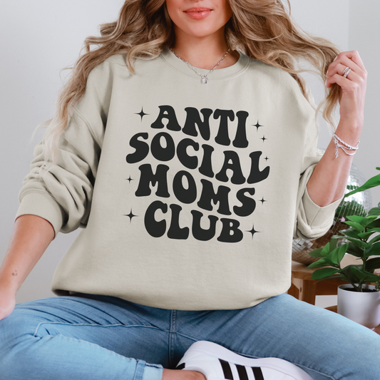 Anti-Social Moms Club Sweatshirt