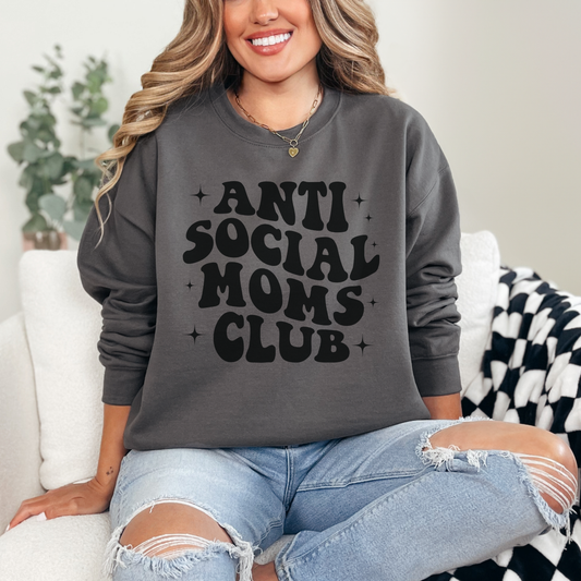 Anti-Social Moms Club Sweatshirt