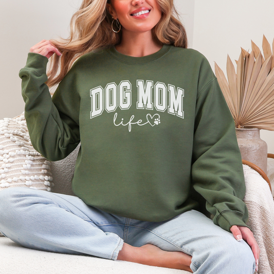 Dog Mom Life Sweatshirt Crewneck
